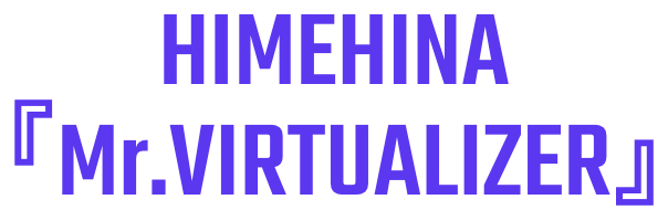 HIMEHINA『Mr.VIRTUALIZER』 | ヒメヒナ公式WEB＆FCジョジ倶楽部